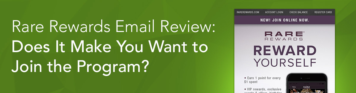 Rare Rewards Email Review: Does It Make You Want to Join the Program?