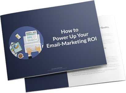 How to Power Up Your Email-Marketing ROI